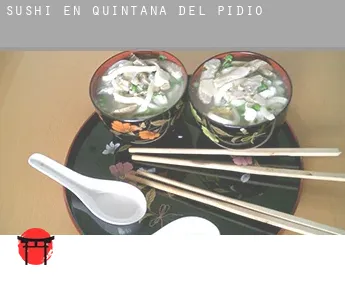 Sushi en  Quintana del Pidio